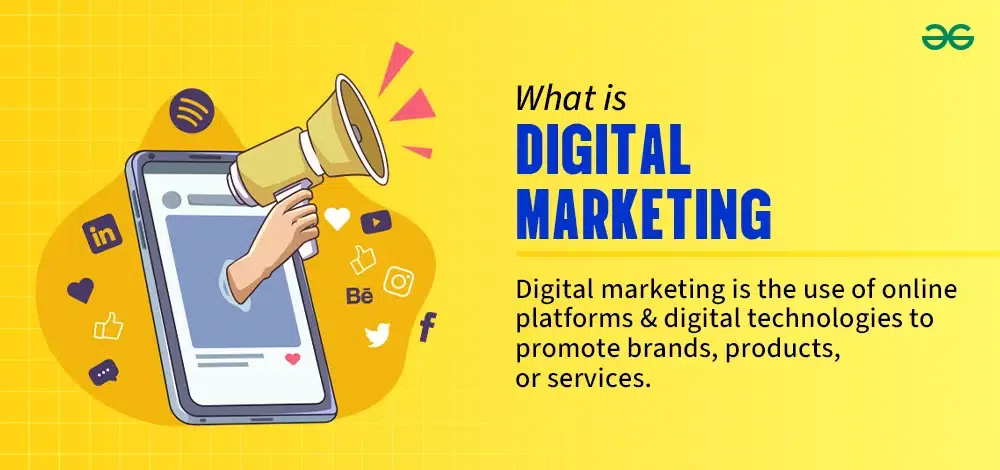 Read more about the article What is Digital Marketing?